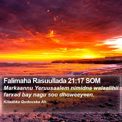 Falimaha Rasuullada 21:17 SOM Bible Verse Image