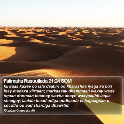 Falimaha Rasuullada 21:24 SOM Bible Verse Image