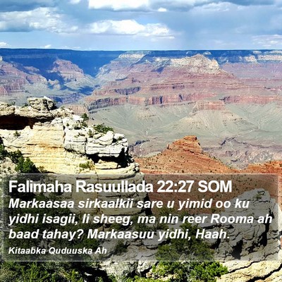 Falimaha Rasuullada 22:27 SOM Bible Verse Image
