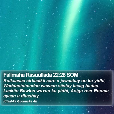 Falimaha Rasuullada 22:28 SOM Bible Verse Image