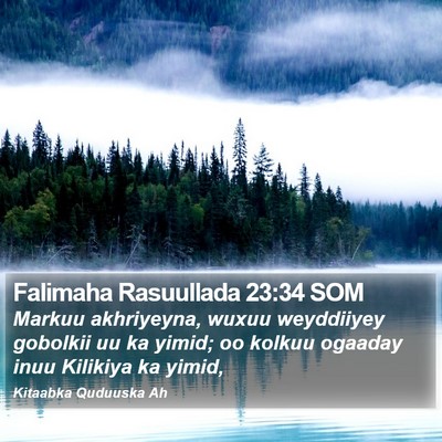 Falimaha Rasuullada 23:34 SOM Bible Verse Image