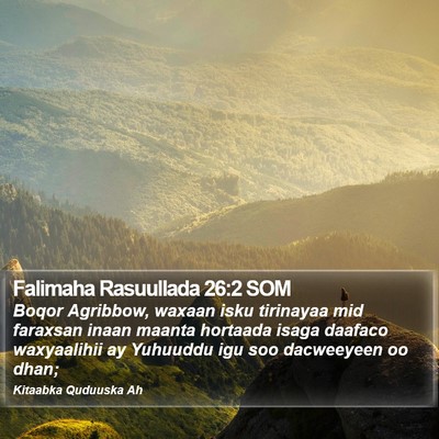 Falimaha Rasuullada 26:2 SOM Bible Verse Image