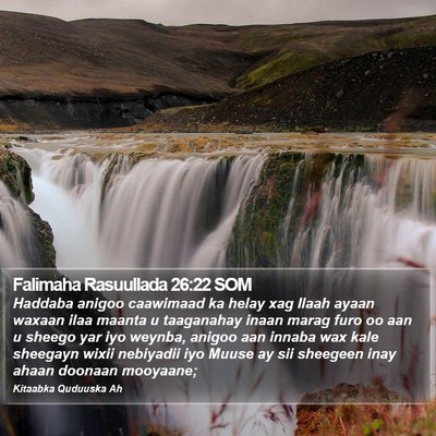 Falimaha Rasuullada 26:22 SOM Bible Verse Image