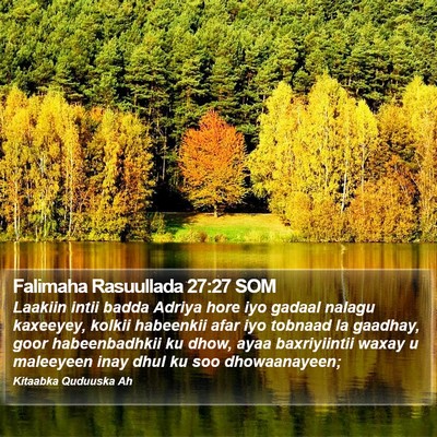 Falimaha Rasuullada 27:27 SOM Bible Verse Image
