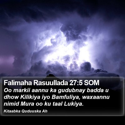 Falimaha Rasuullada 27:5 SOM Bible Verse Image