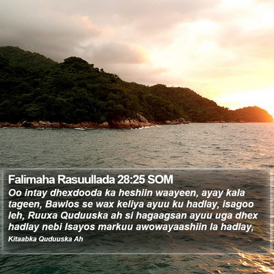Falimaha Rasuullada 28:25 SOM Bible Verse Image