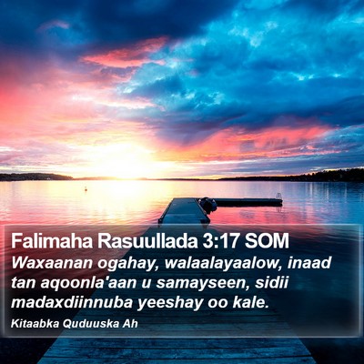 Falimaha Rasuullada 3:17 SOM Bible Verse Image