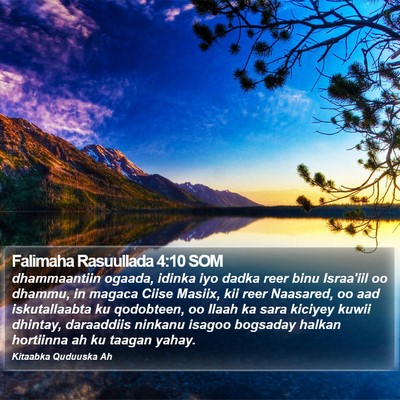 Falimaha Rasuullada 4:10 SOM Bible Verse Image