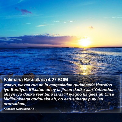 Falimaha Rasuullada 4:27 SOM Bible Verse Image
