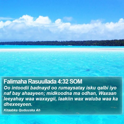 Falimaha Rasuullada 4:32 SOM Bible Verse Image