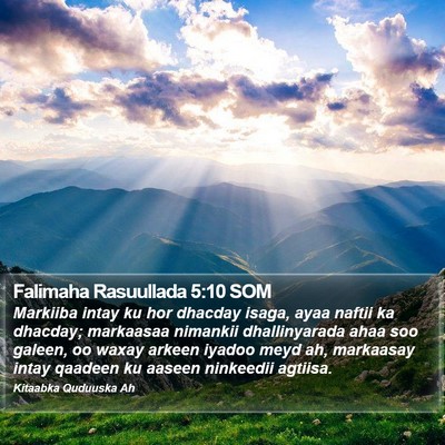Falimaha Rasuullada 5:10 SOM Bible Verse Image