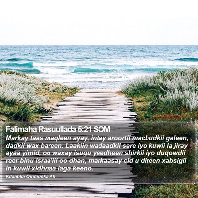 Falimaha Rasuullada 5:21 SOM Bible Verse Image