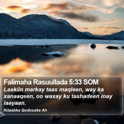Falimaha Rasuullada 5:33 SOM Bible Verse Image