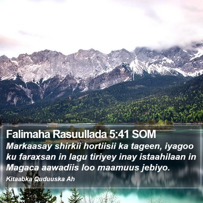 Falimaha Rasuullada 5:41 SOM Bible Verse Image
