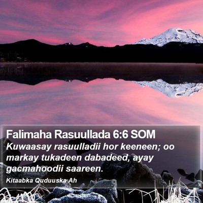 Falimaha Rasuullada 6:6 SOM Bible Verse Image