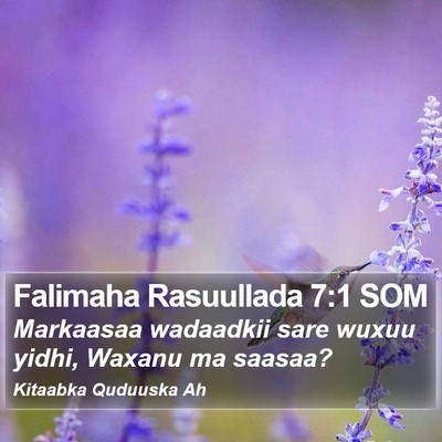 Falimaha Rasuullada 7:1 SOM Bible Verse Image