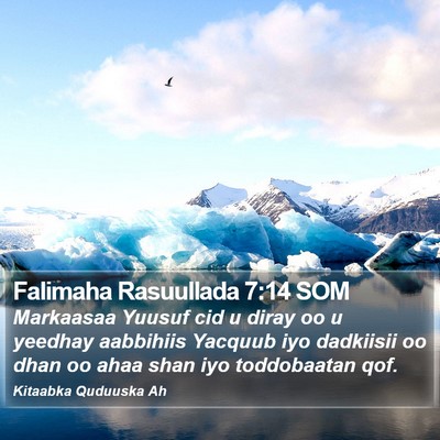 Falimaha Rasuullada 7:14 SOM Bible Verse Image
