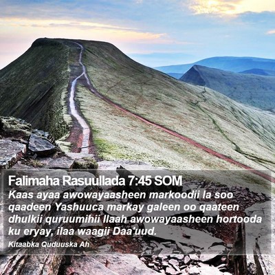 Falimaha Rasuullada 7:45 SOM Bible Verse Image