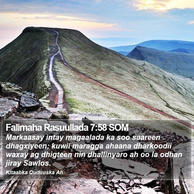 Falimaha Rasuullada 7:58 SOM Bible Verse Image