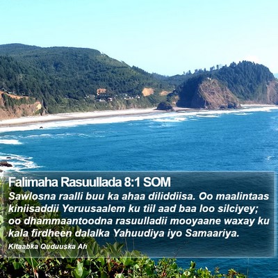 Falimaha Rasuullada 8:1 SOM Bible Verse Image