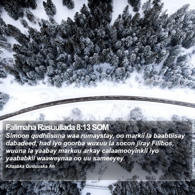 Falimaha Rasuullada 8:13 SOM Bible Verse Image
