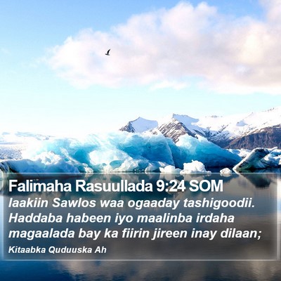 Falimaha Rasuullada 9:24 SOM Bible Verse Image