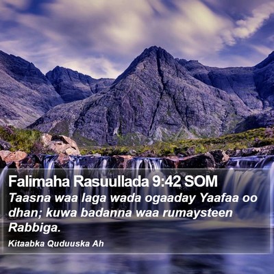 Falimaha Rasuullada 9:42 SOM Bible Verse Image