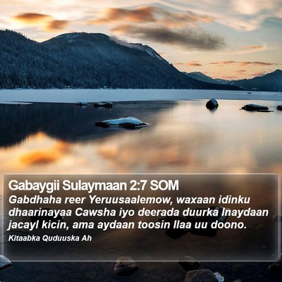 Gabaygii Sulaymaan 2:7 SOM Bible Verse Image