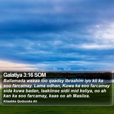 Galatiya 3:16 SOM Bible Verse Image