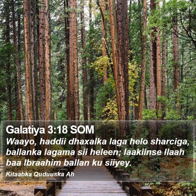 Galatiya 3:18 SOM Bible Verse Image