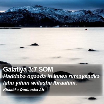Galatiya 3:7 SOM Bible Verse Image