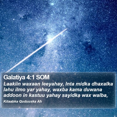 Galatiya 4:1 SOM Bible Verse Image