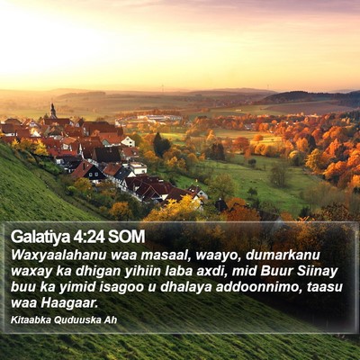 Galatiya 4:24 SOM Bible Verse Image