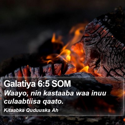 Galatiya 6:5 SOM Bible Verse Image