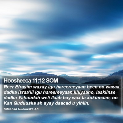 Hoosheeca 11:12 SOM Bible Verse Image