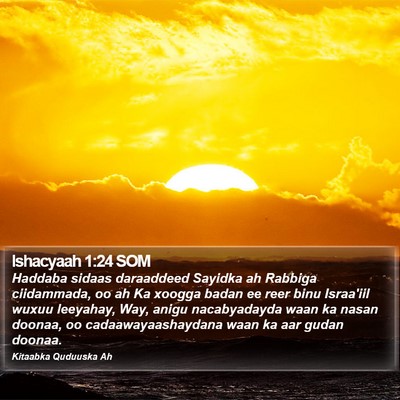 Ishacyaah 1:24 SOM Bible Verse Image