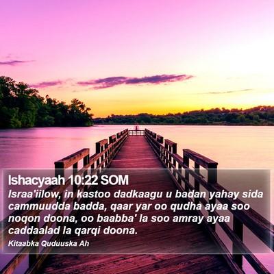Ishacyaah 10:22 SOM Bible Verse Image