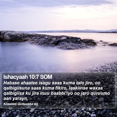 Ishacyaah 10:7 SOM Bible Verse Image