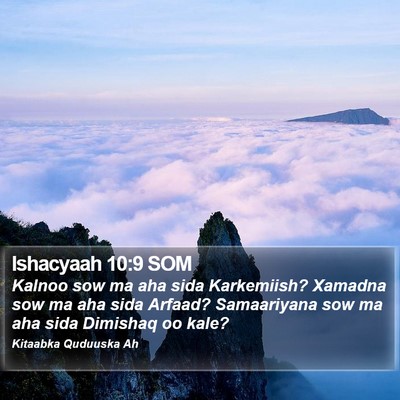 Ishacyaah 10:9 SOM Bible Verse Image