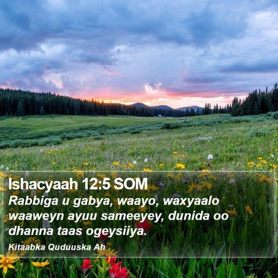 Ishacyaah 12:5 SOM Bible Verse Image