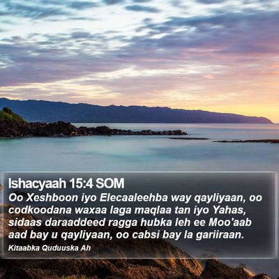 Ishacyaah 15:4 SOM Bible Verse Image