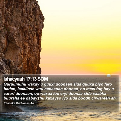 Ishacyaah 17:13 SOM Bible Verse Image
