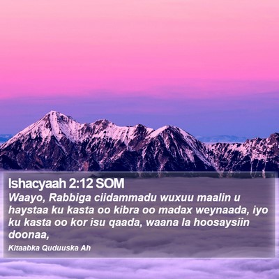 Ishacyaah 2:12 SOM Bible Verse Image