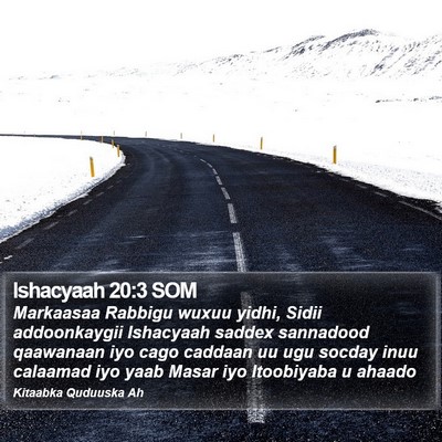 Ishacyaah 20:3 SOM Bible Verse Image