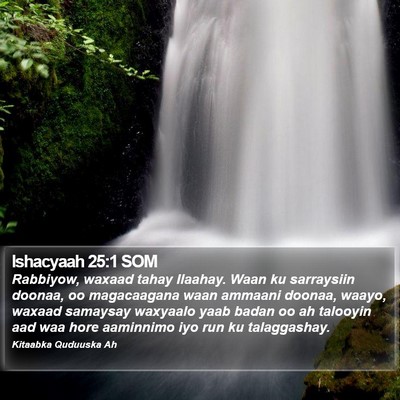 Ishacyaah 25:1 SOM Bible Verse Image