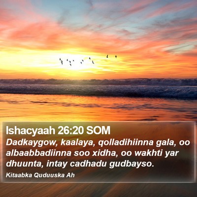 Ishacyaah 26:20 SOM Bible Verse Image