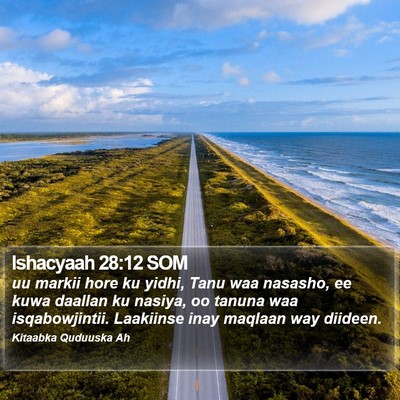 Ishacyaah 28:12 SOM Bible Verse Image