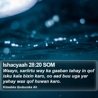 Ishacyaah 28:20 SOM Bible Verse Image
