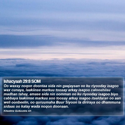 Ishacyaah 29:8 SOM Bible Verse Image