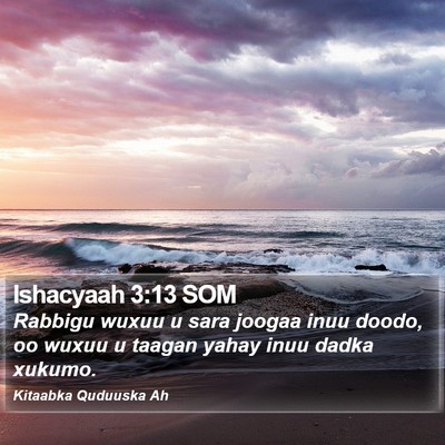 Ishacyaah 3:13 SOM Bible Verse Image
